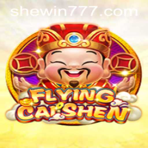 Exploring the Thrilling World of FlyingCaiShen with SHEWIN
