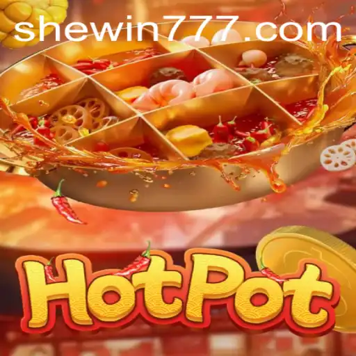 Exploring the Exciting World of Hotpot: A Fun Dive into the Game 