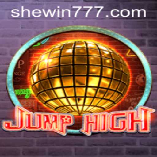 JumpHigh: The Innovative Game with SHEWIN Taking the Gaming World by Storm