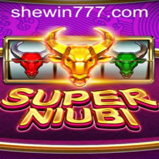 Exploring the World of SuperNiubi: A Dive into SHEWIN's Latest Game