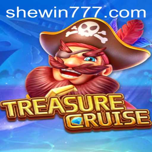 Embark on a Thrilling Adventure with TREASURECRUISE and SHEWIN